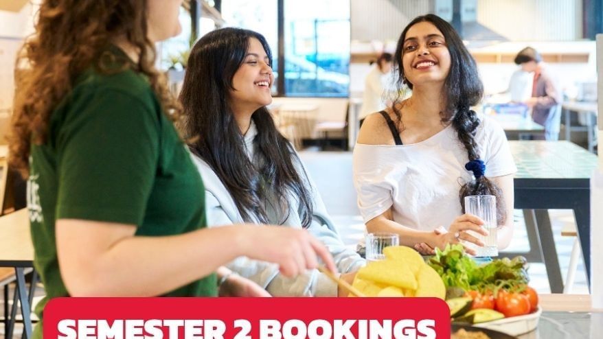 Three students cooking in a kitchen with overlay text Semester 2 Bookings apply now