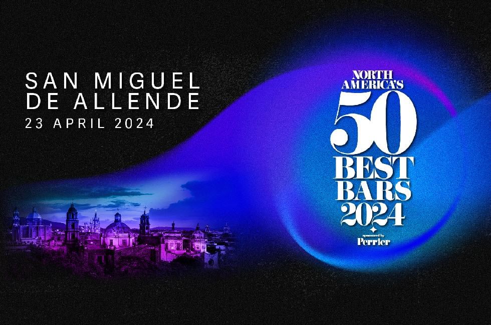 North America's 50 Best Bars 2024 poster at Live Aqua San Miguel de Allende