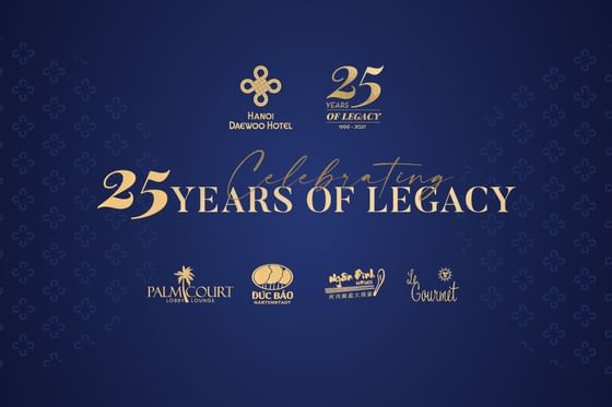 25 years of legacy poster at Hanoi Daewoo Hotel