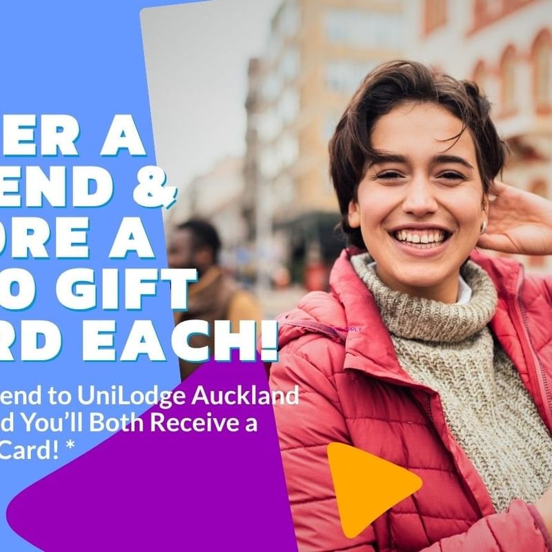 UniLodge Auckland Central - Refer a friend offer