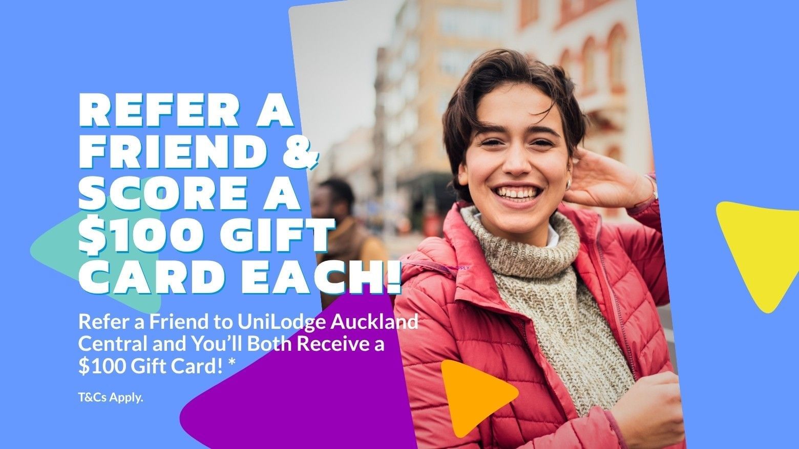 UniLodge Auckland Central - Refer a friend offer