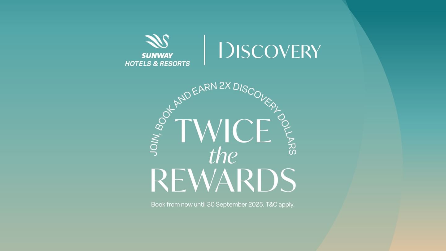 Discovery poster promoting Twice the Rewards with 2X Discovery Dollars on bookings used at Sunway Velocity Hotel