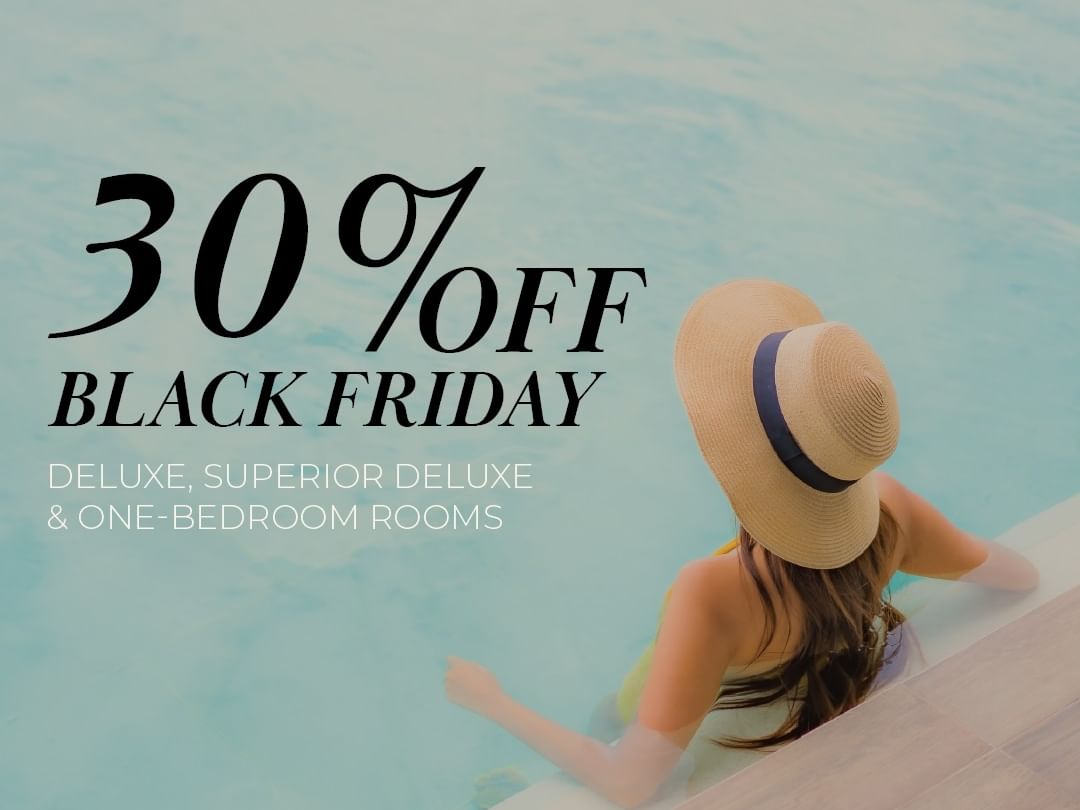 Woman in pool with hat, advertising 30% off Black Friday for deluxe rooms, bookable Nov-Dec 2025.