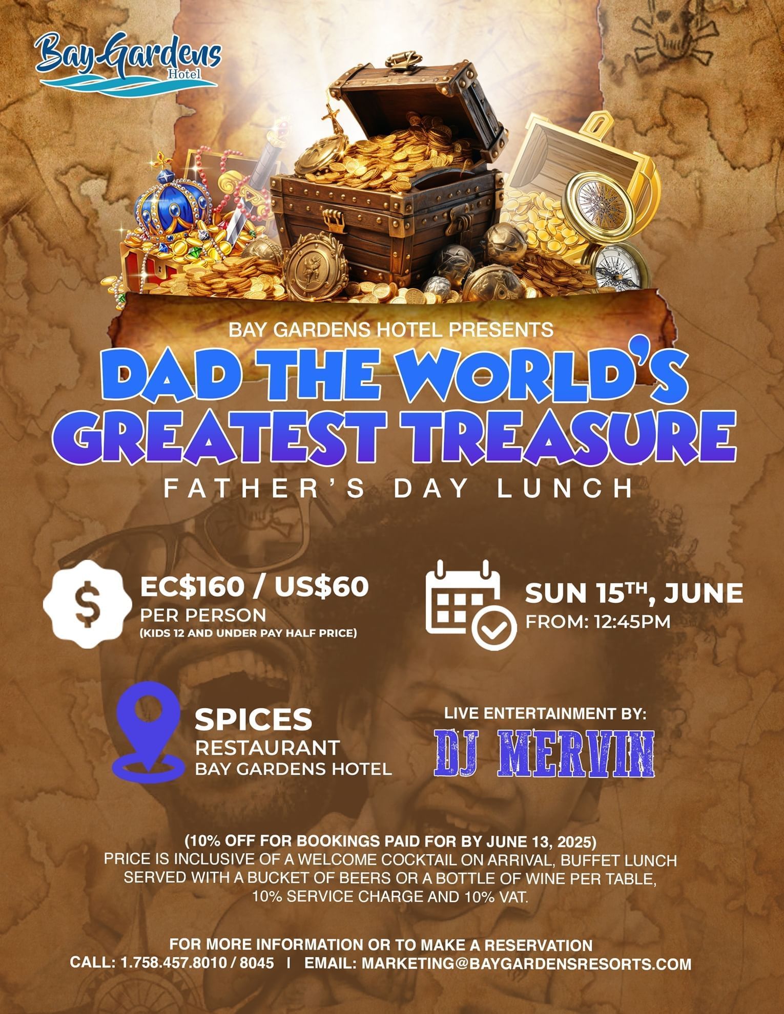 Dad the world's greatest treasure poster used at Bay Gardens Hotels and Resorts