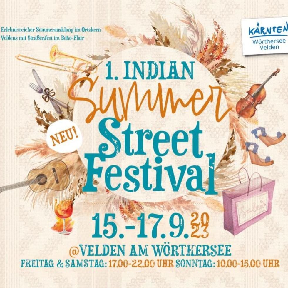 Poster for the 1st Indian Summer Street Festival used at Falkensteiner Schlosshotel Velden