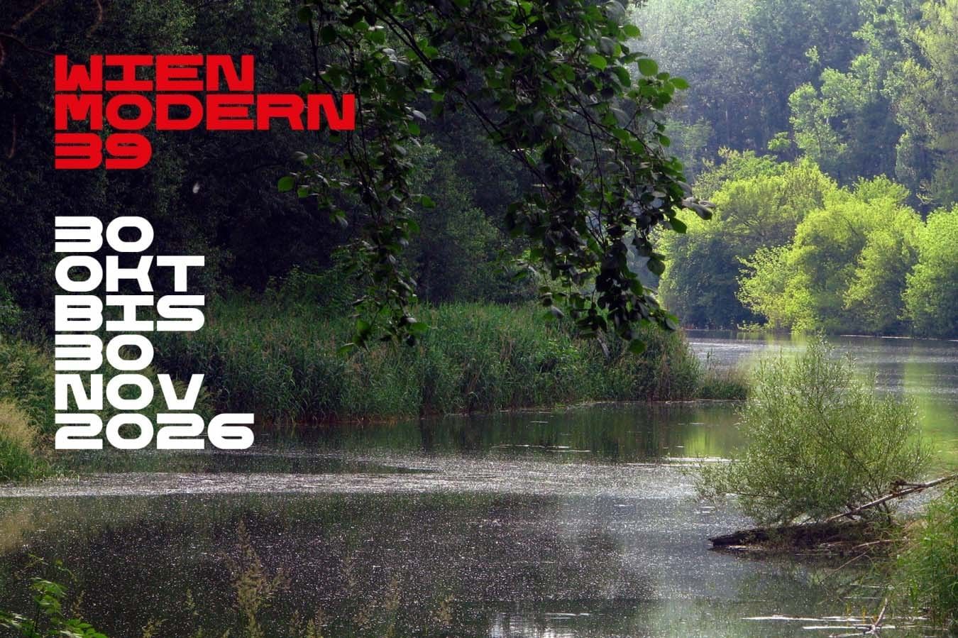 Wien Modern festival visual with scenic nature setting and event information for the 2026 edition