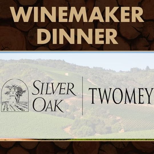 Silver Oak and Twomey logos against a winery background