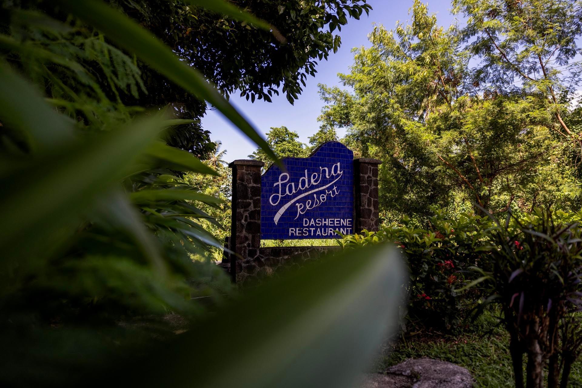 Welcome entry sign of Ladera Resort and Dasheene Restaurant