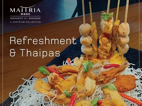 Poster of Refreshment & Thaipas at Maitria Mode Sukhumvit 15