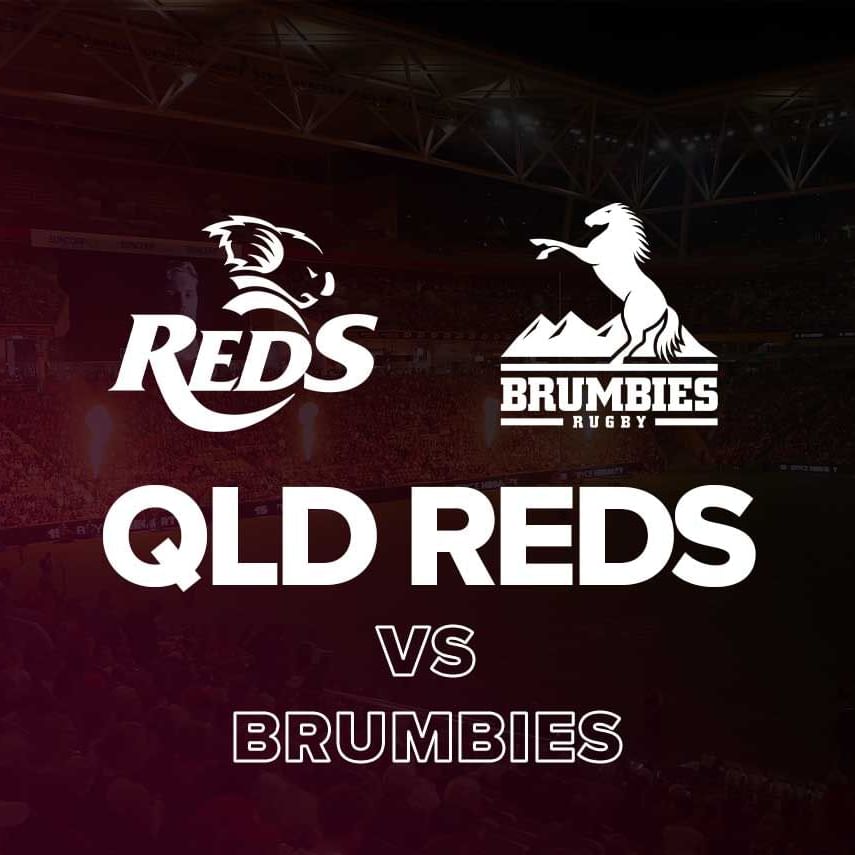 Reds v Brumbies