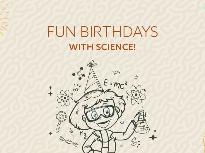 Fun birthdays with science themed poster at Sunway Resort