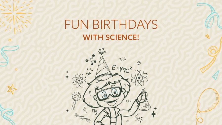 Fun birthdays with science themed poster at Sunway Resort