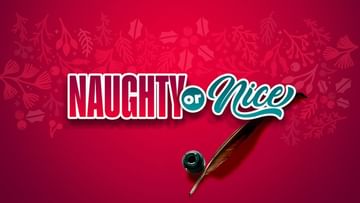 Naughty or Nice