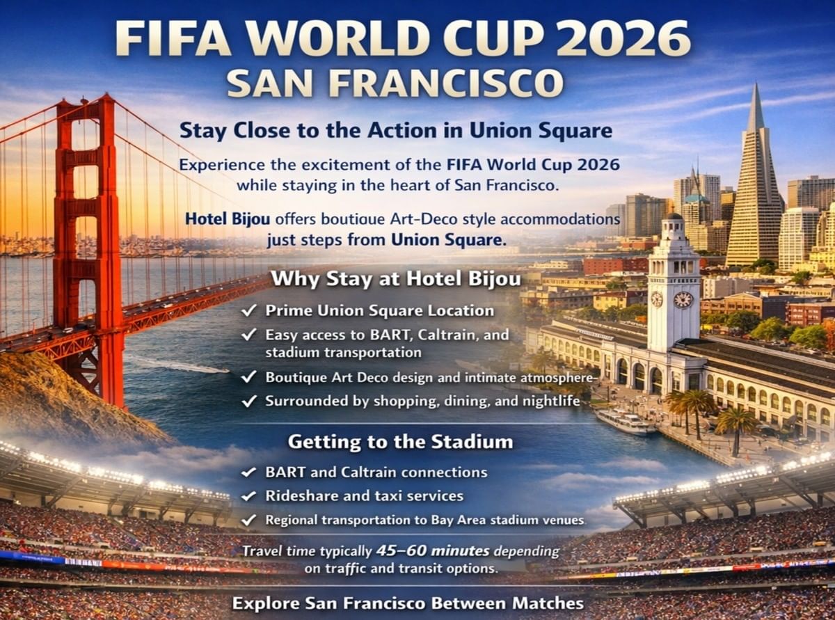 FIFA World Cup 2026: A Unique San Francisco Stay Offer | Offers at