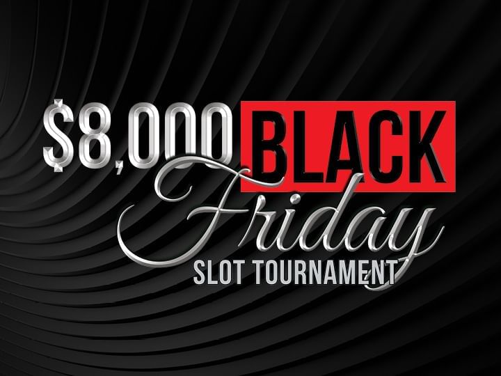 $8,000 Black Friday Slot Tournament Promotional Logo