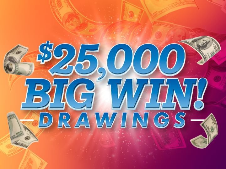$25,000 Big Win Drawings Promotional Logo
