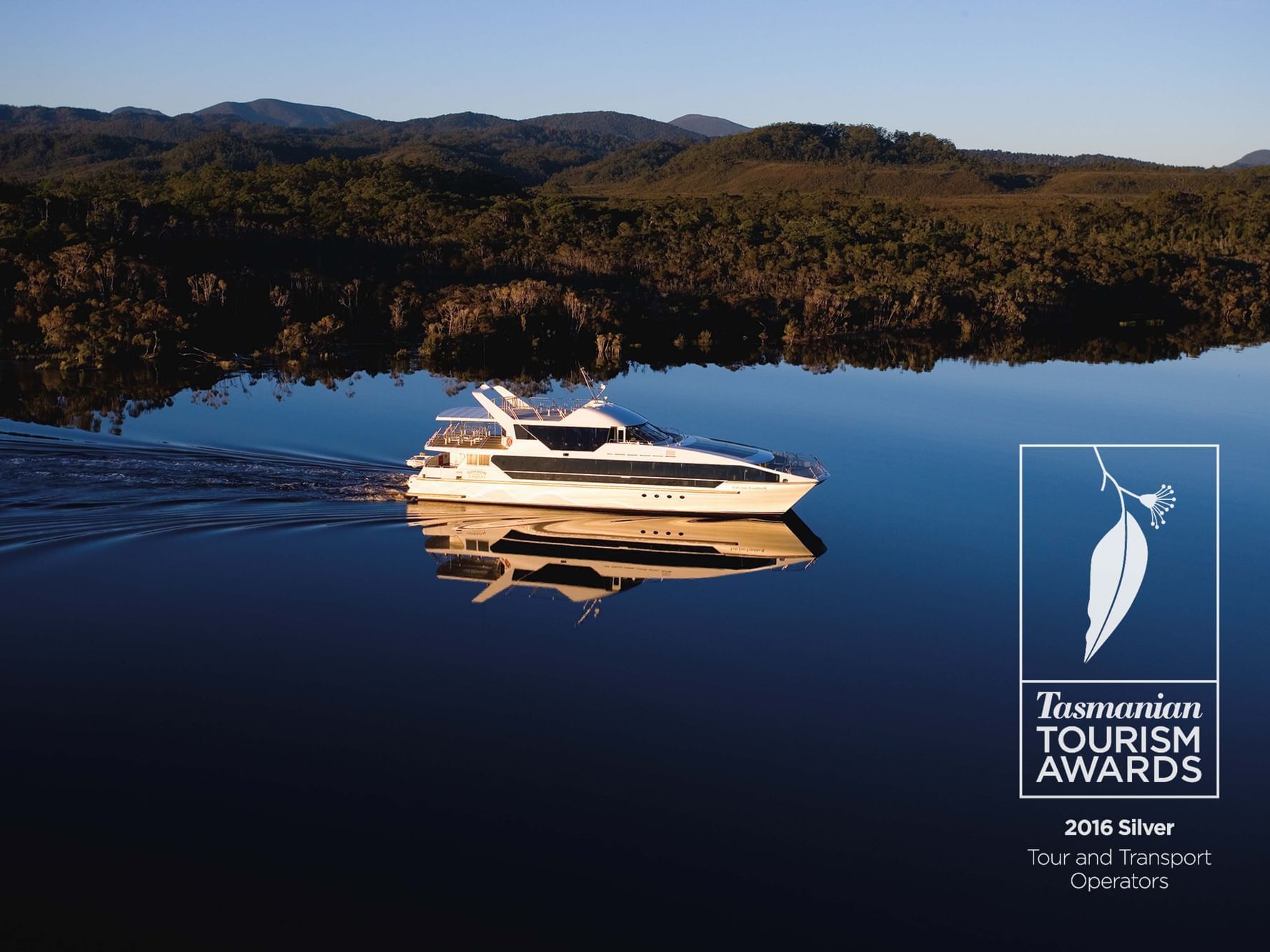 Banner of Tasmania Tourism award 2016 at Gordon River Cruise