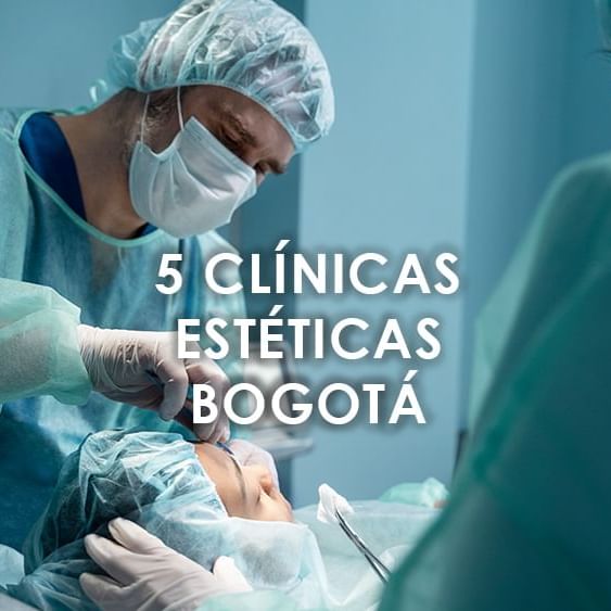 clínicas estéticas Bogotá  