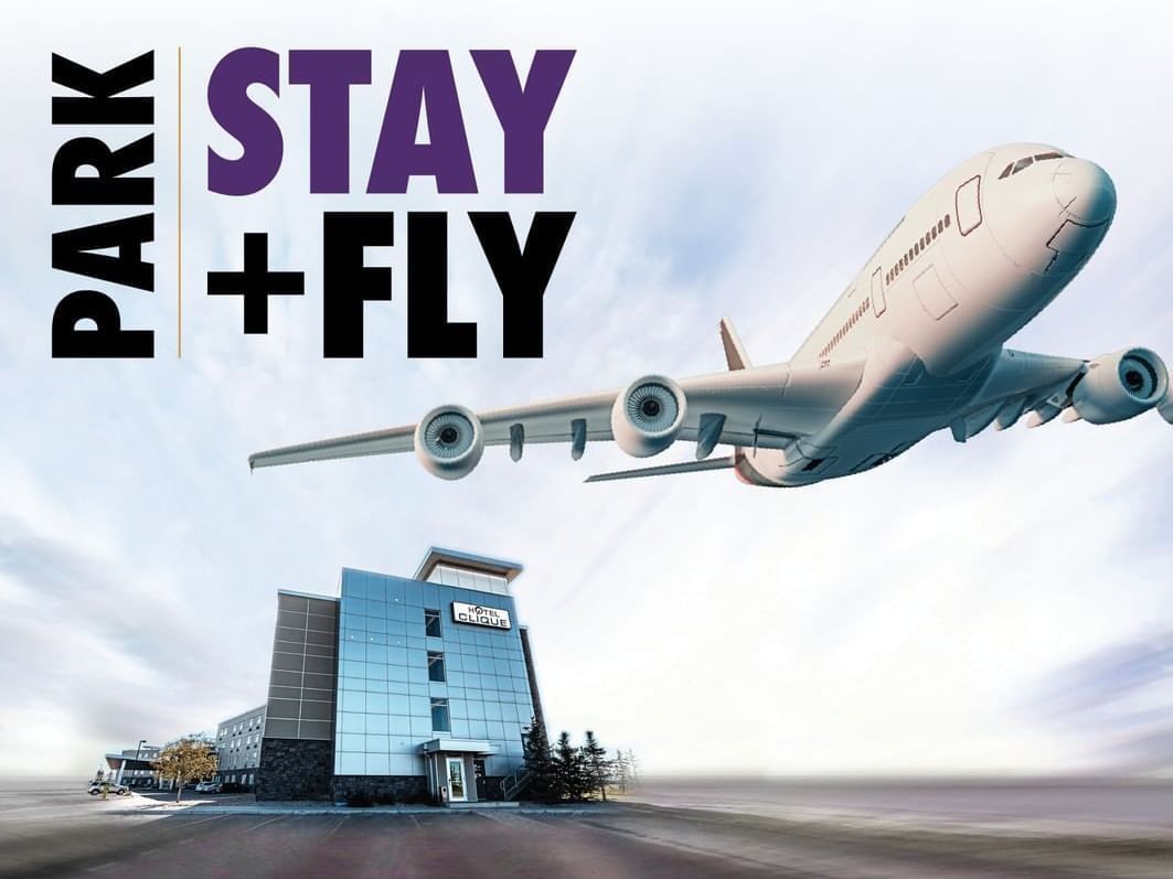 Park Stay Fly offer image used at Applause Hotel Calgary