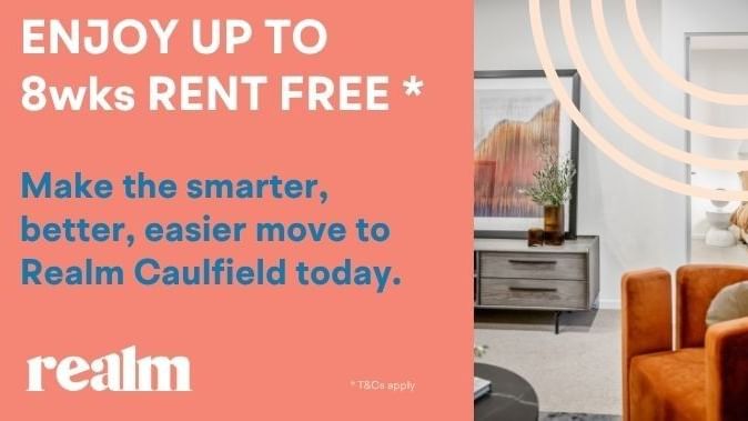 Ad for Realm Caufield offering up to 8 weeks rent free with move-in.