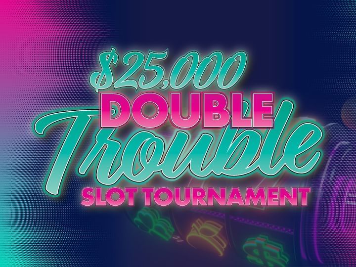$25,000 Double Trouble Slot Tournament Logo against dark background
