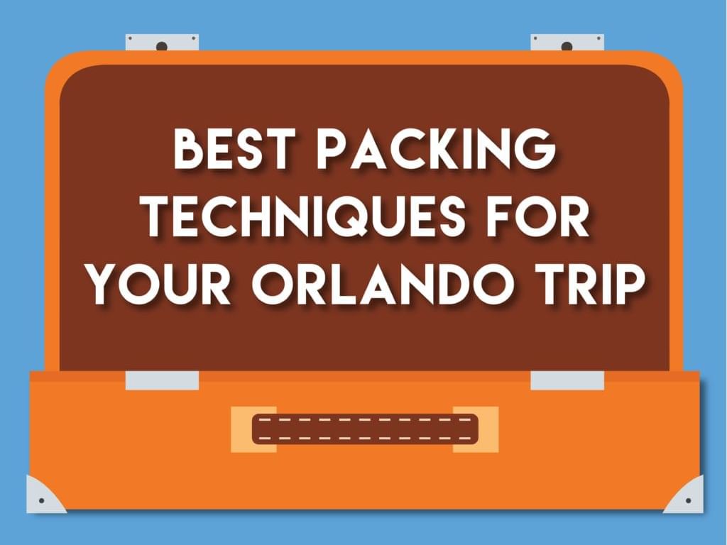 Best Packing Techniques poster used at Lake Buena Vista Resort Village & Spa