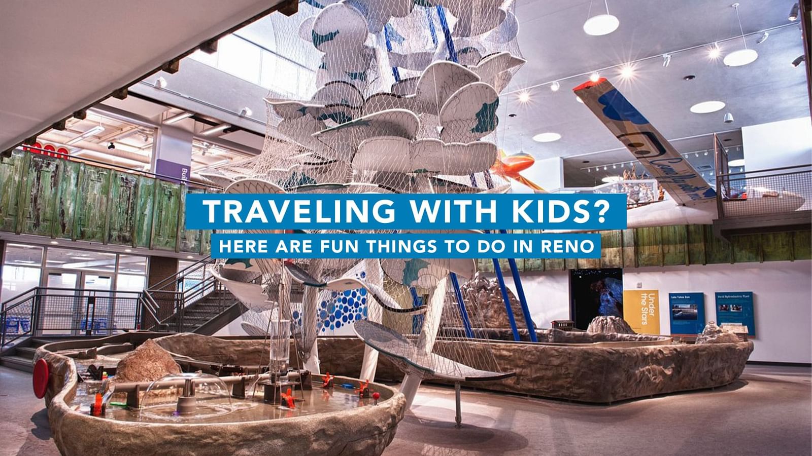 Traveling with Kids? Here are Fun Things To Do in Reno | Legacy Vacation  Resorts