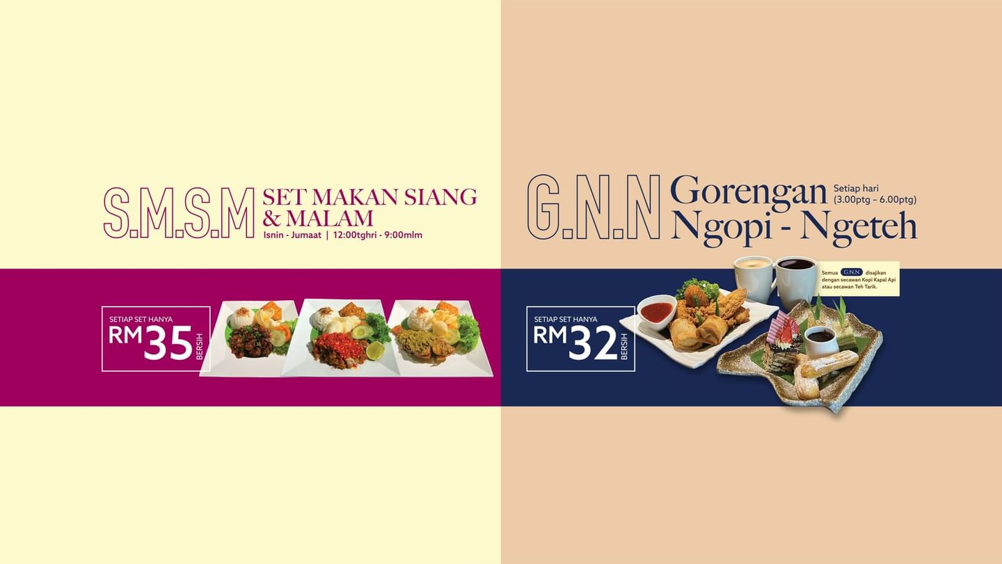 Makan Siang & Malam and Gorengan Ngopi-Ngeteh Set Menu poster at Sunway Putra Hotel
