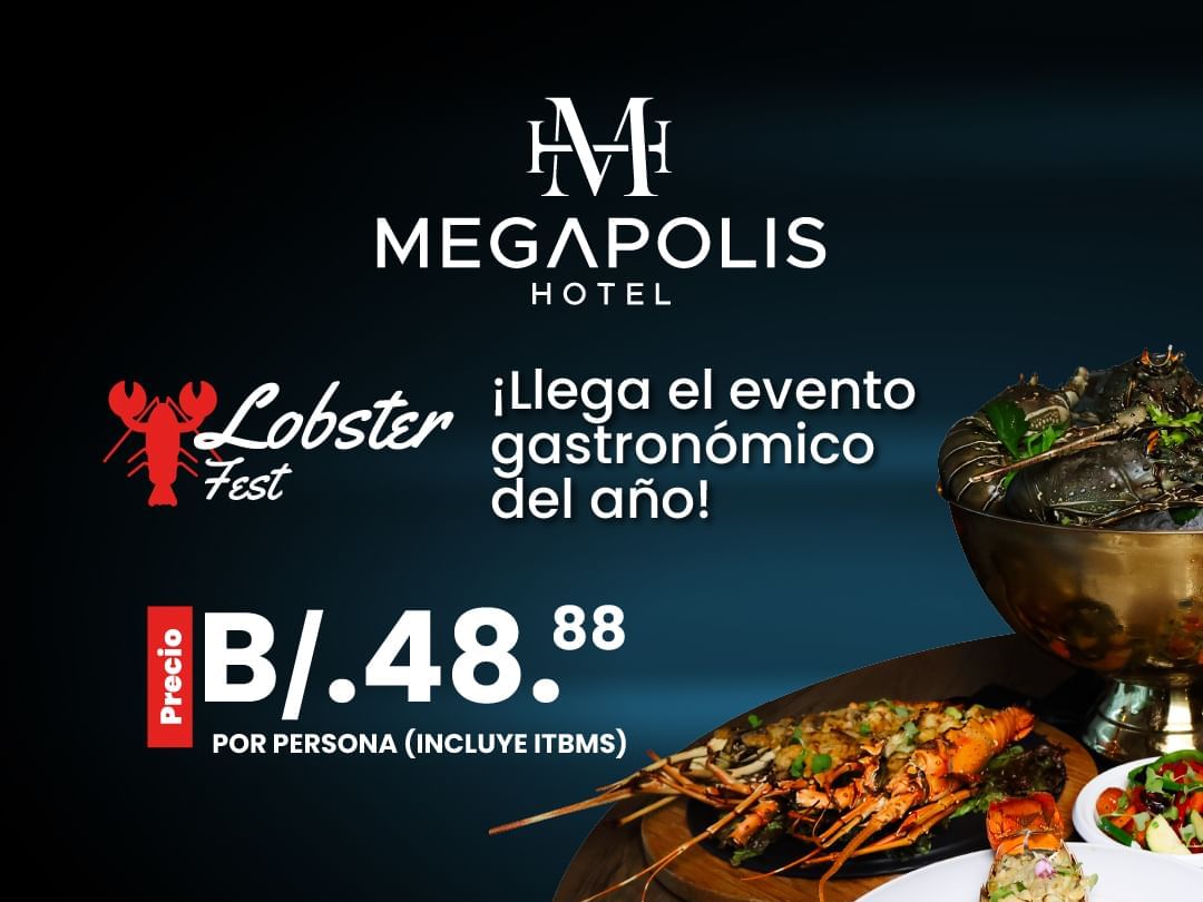 Anuncio de Megapolis Hotel promocionando el Lobster Fest con precios y fecha.