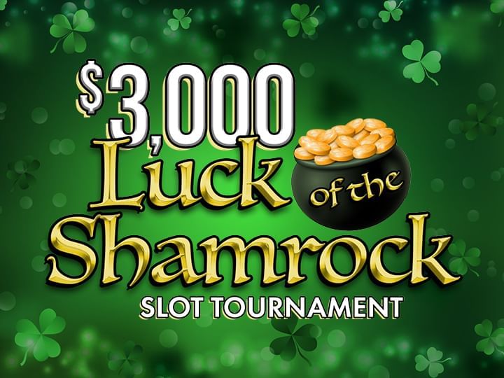$3,000 Luck of the Shamrock Slot Tournament promo logo against a green shamrock background