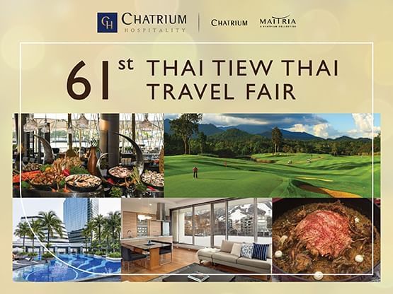 Poster of Thai Tiew Thai Travel Fair at Chatrium Golf Resort