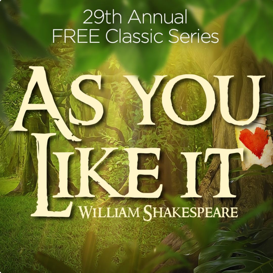 Coronado Playhouse Presents: As You Like It by William Shakespeare | San Diego Events | El Cordova Hotel