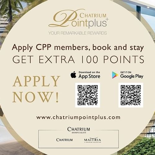 Chatrium Point Plus Loyalty Program poster at Emporium Suites