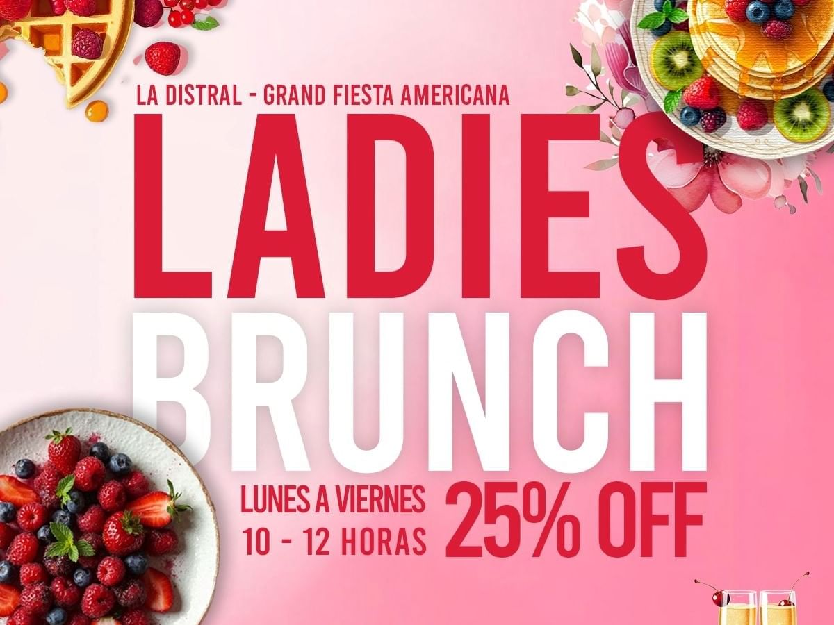 Banner of Ladies Brunch used at Grand Fiesta Americana
