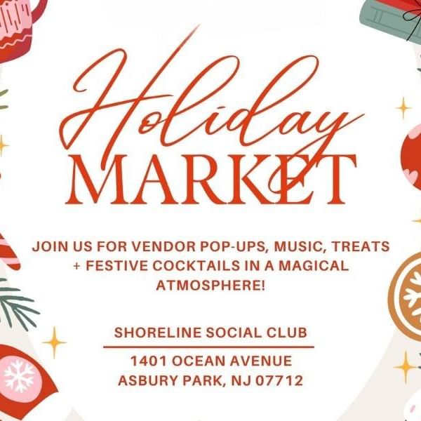 Shop the holiday season at Shoreline Asbury Park's Holiday Market