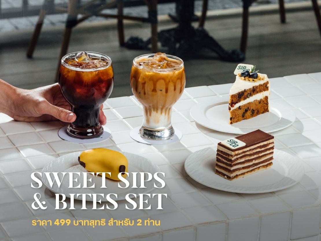 SWEET SIPS & BITES SET คาเฟ่ Sip & Co. - งานไทยเที่ยวไทย ครั้งที่ 75 โรงแรมสินธร มิดทาวน์ กรุงเทพฯ วีนแยทท์ คอลเล็คชั่น โรงแรมในเครือ IHG