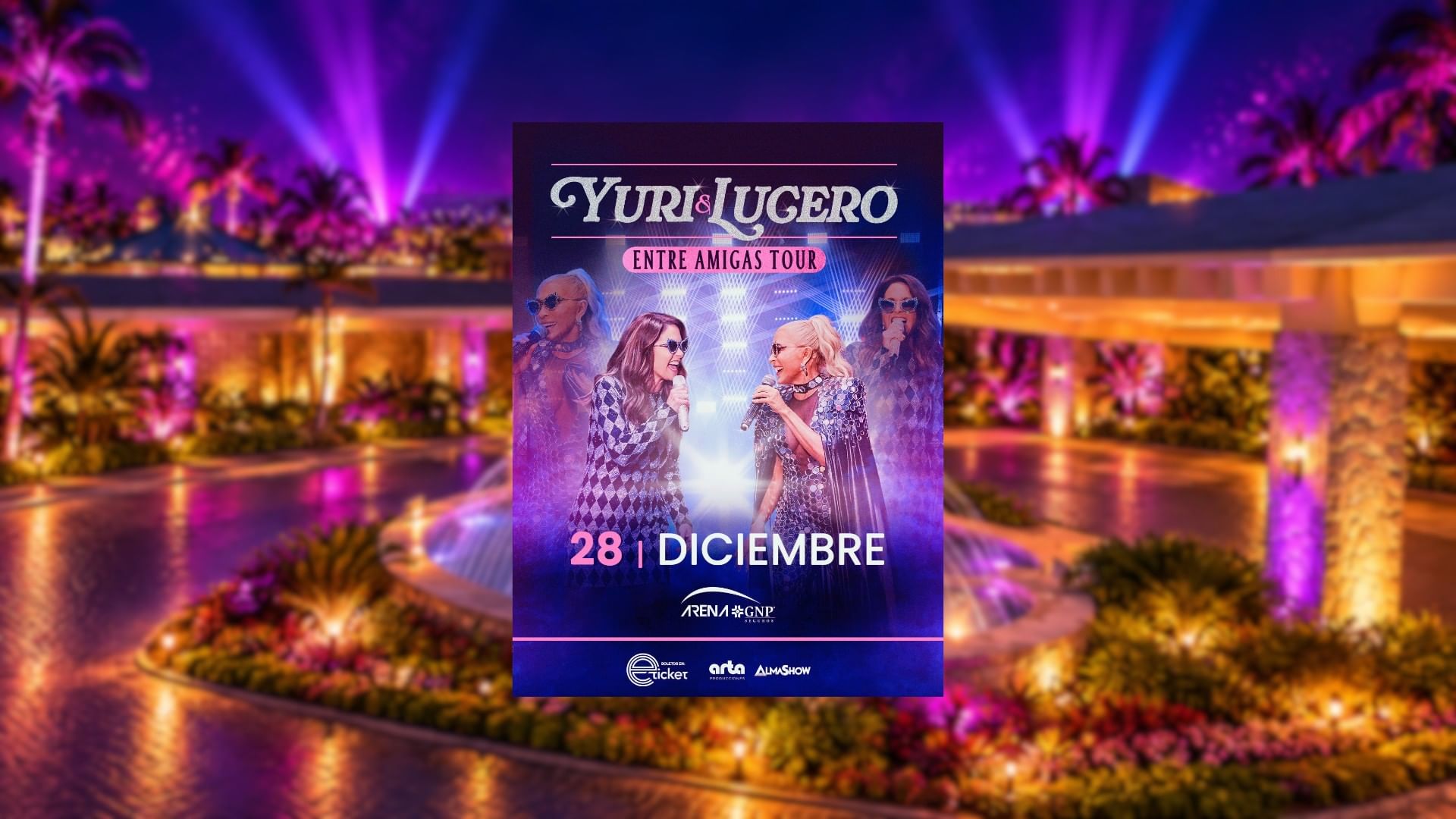 Hospedaje + Concierto Yuri & Lucero