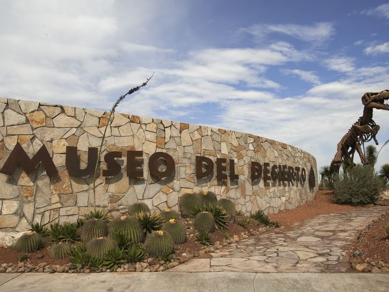 Entrada del Museo del Desierto cerca de One Hotels