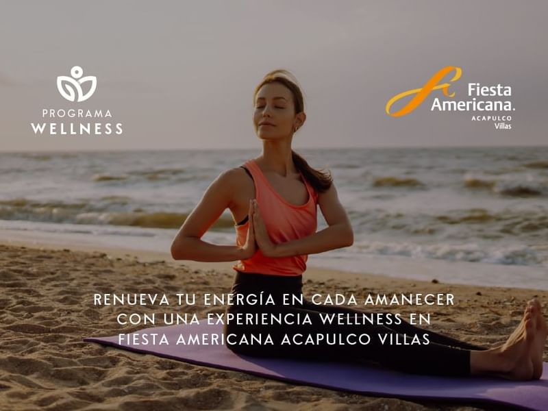 Programa Wellness banner showing woman meditating on the beach at sunrise at Fiesta Americana Acapulco Villas