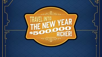 Travel into the New Year $500,000 Richer