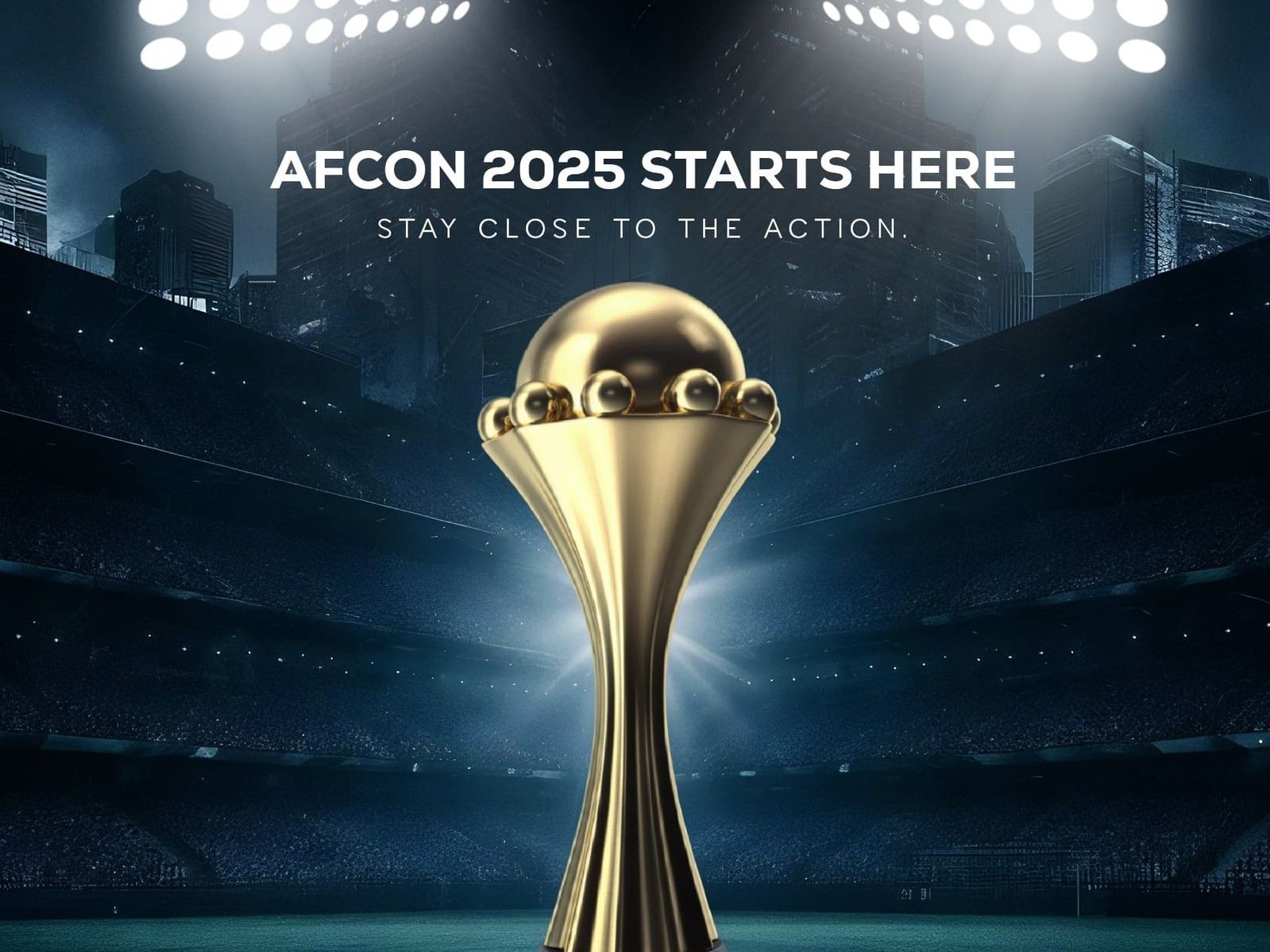 AFCON 2025 trophy with 10% discount on your stay offer in a stadium.