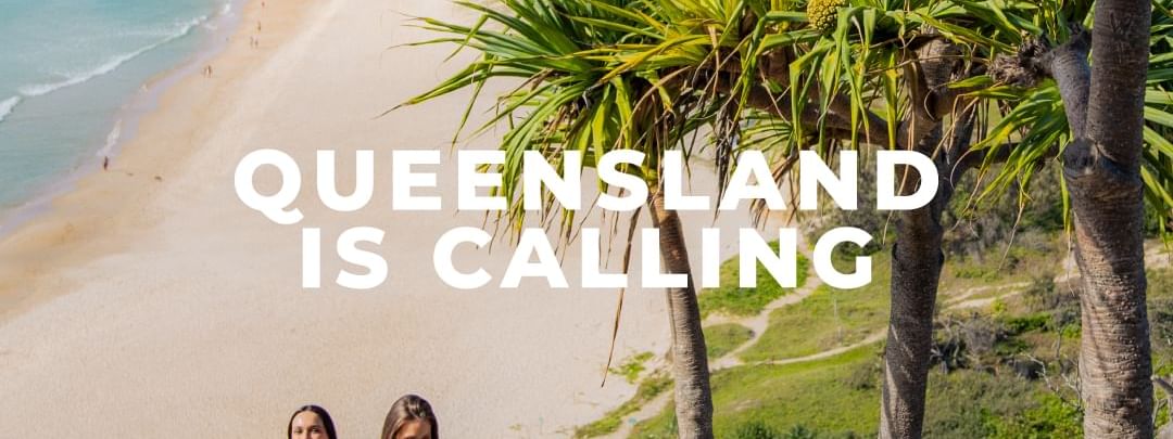 Queensland is Calling Offer