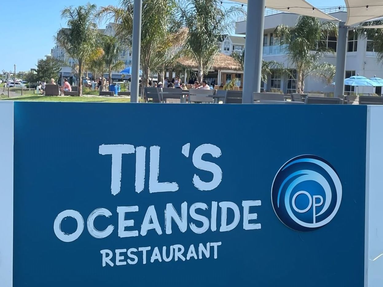 Entrance to Til's Oceanside Restaurant at  Ocean Place Resort