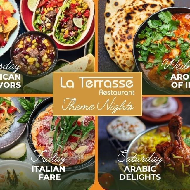 Multicuisine theme nights at La Terrasse Restaurant