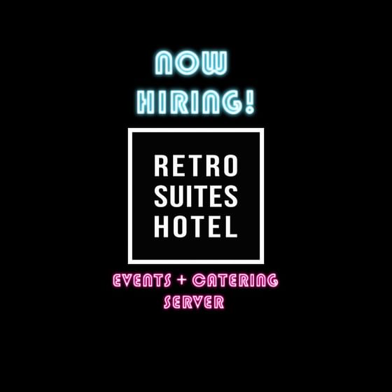 Poster of hiring Events+Catering Server at Retro Hotel