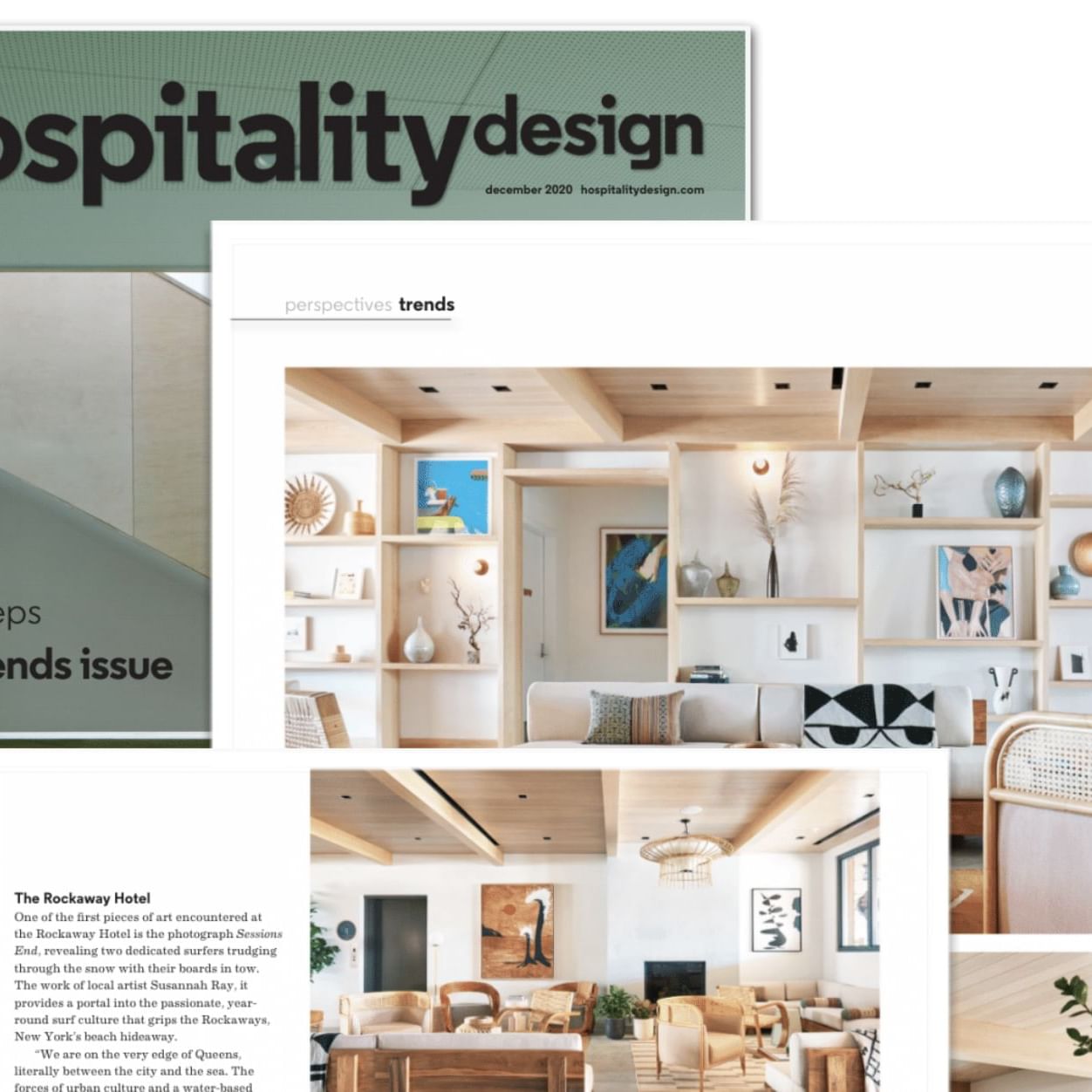 Article about The Rockaway Hotel in 
Hospitality Design