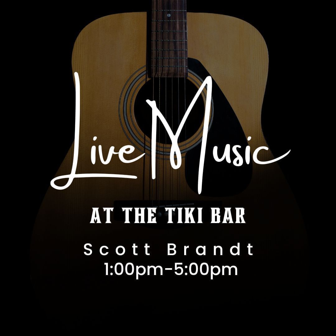 Live Music at the Tiki Bar Scott Brandt 