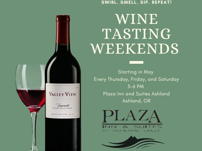 Poster for Wine Tasting Weekends at Plaza Inn and Suites Ashland in May, featuring a wine bottle and glass.