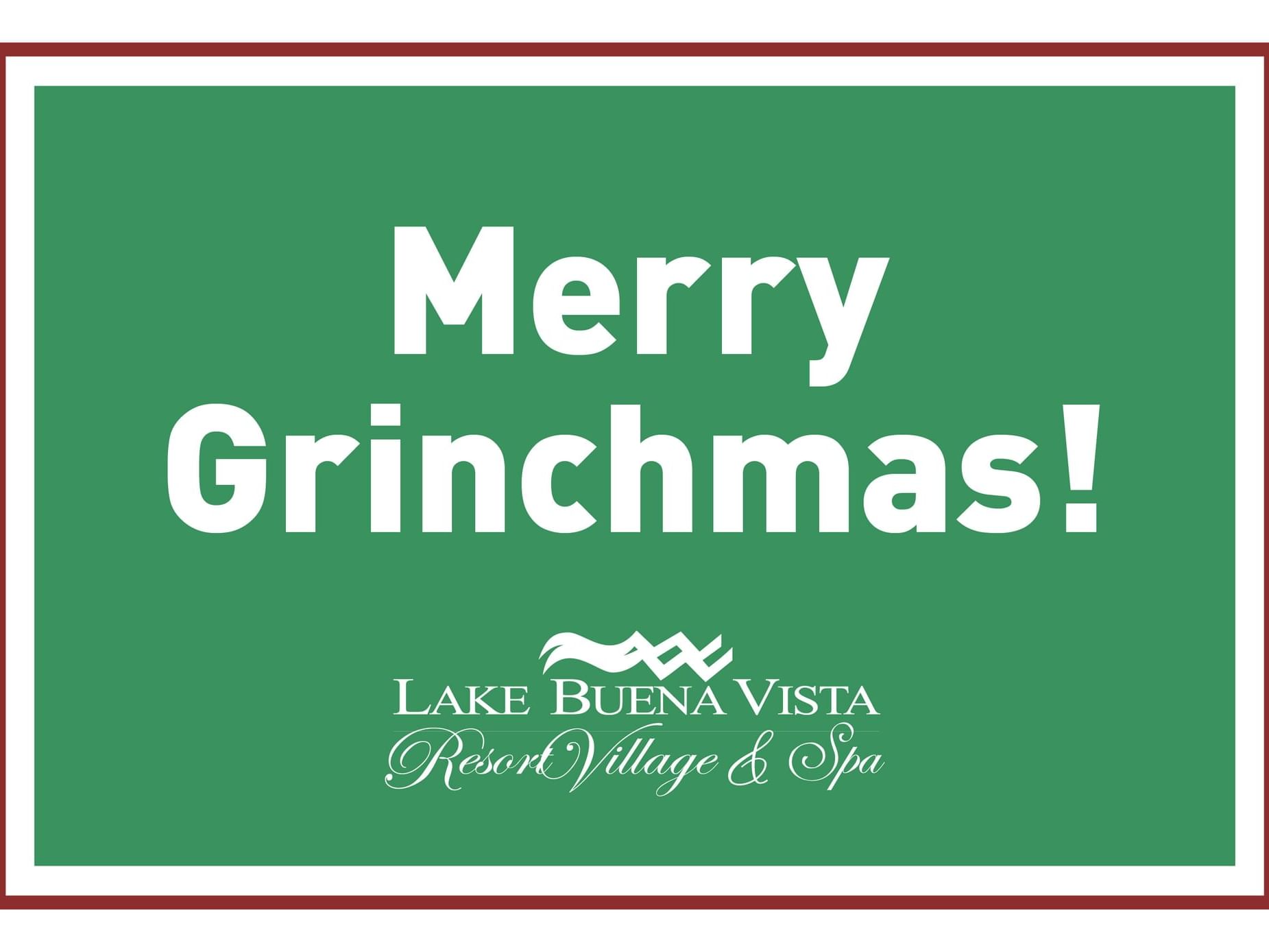 Merry Grinchmas poster used at Lake Buena Vista Resort Village & Spa