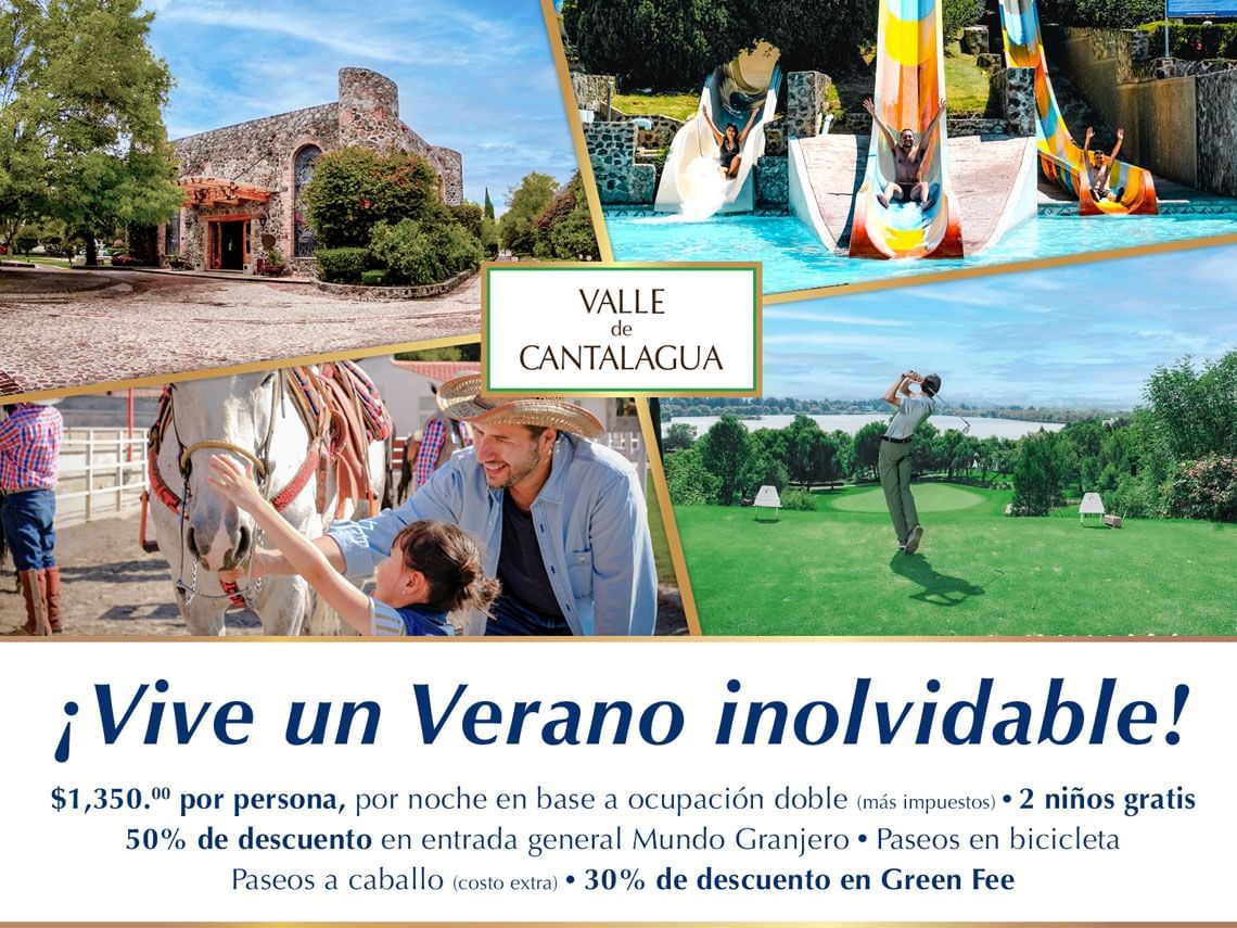 Verano inolvidable en Hacienda Cantalagua